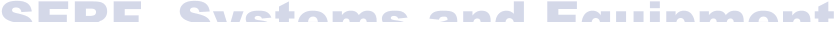 SERF  Systems and Equipment