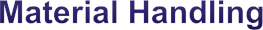 Material Handling